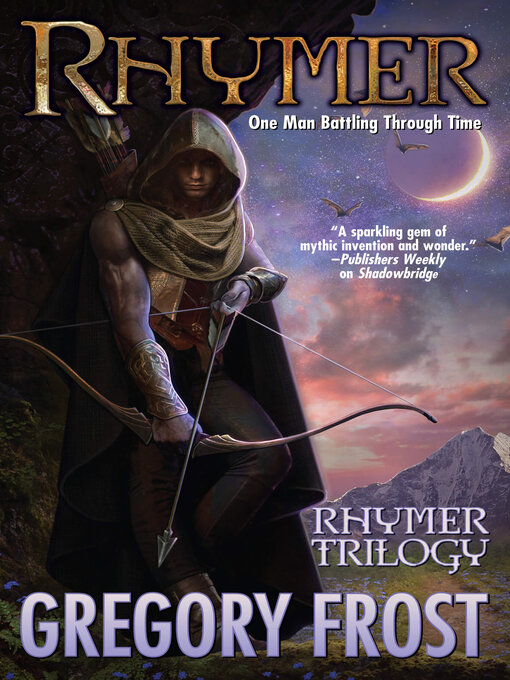 Title details for Rhymer by Gregory Frost - Available